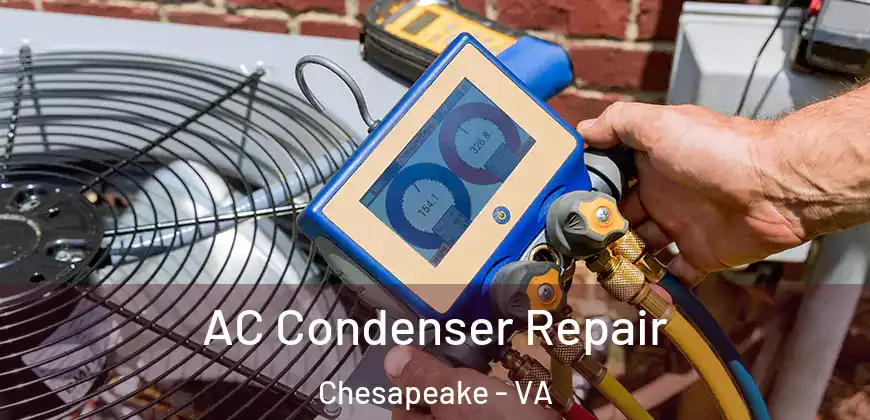 AC Condenser Repair Chesapeake - VA