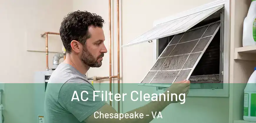  AC Filter Cleaning Chesapeake - VA